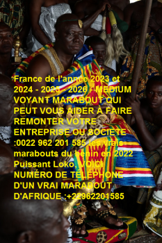 LE PLUS GRAND MARABOUT DU BENIN VOYANT MARABOUT,qui est le plus grand marabout de l'afrique.french-connect.com