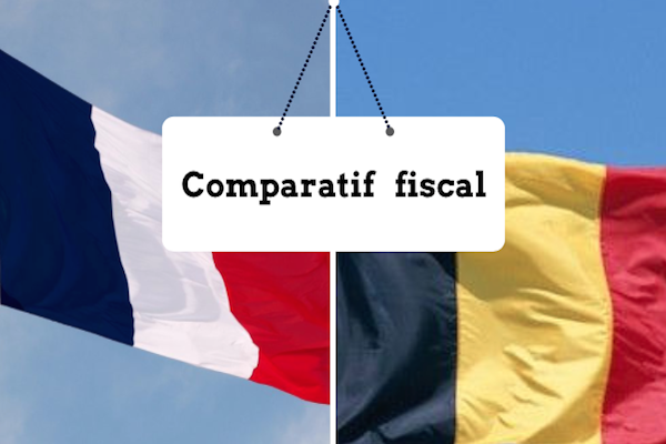 Comparatif fiscal France Belgique