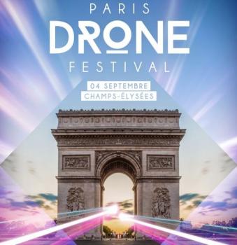 Festival de Drone aux Champs-Elysées