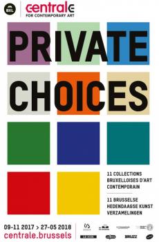 Vernissage/Exposition : Private Choices - 11 collections bruxelloises d'art contemporain 