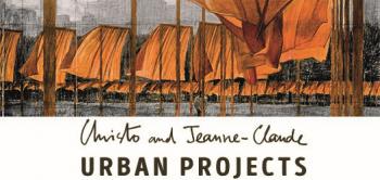 Exposition  Christo and Jeanne-Claude, Urban Projects 