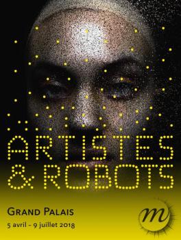 Exposition : Artistes & Robots