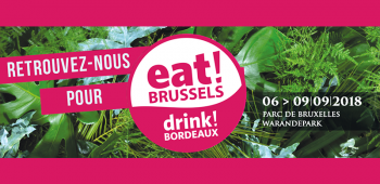  eat ! BRUSSELS, drink ! BORDEAUX 