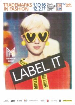 Exposition : Label it. Trademarks in Fashion.