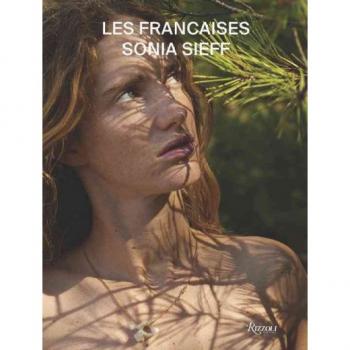 Vernissage/Exposition photographies de Sonia Sieff : Les Françaises