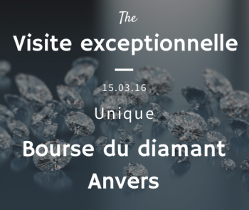 Visite exceptionnelle de la bourse du diamant à Anvers