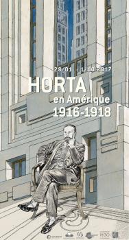 Exposition : Horta en Amérique, 1916 - 1918 