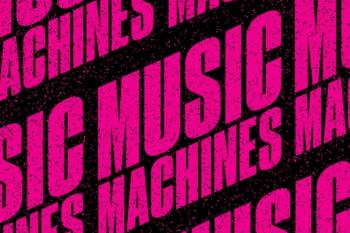Festival :  Music Machines 
