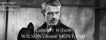 Lambert Wilson chante Yves Montand