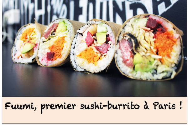 Fuumi, premier sushi-burrito à Paris !