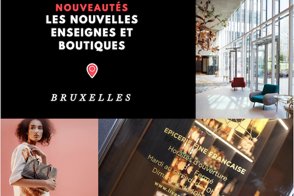 Les nouvelles boutiques et enseignes lifestyle à Bruxelles
