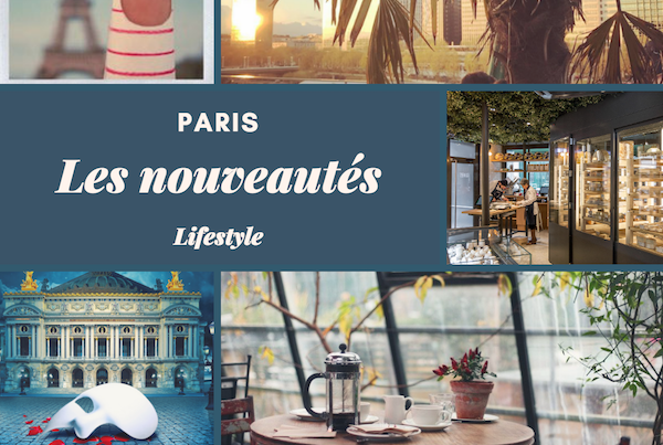 Les nouvelles adresses lifestyle à Paris